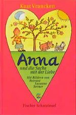 Anna und die Sache mit der Liebe Cover des Buches Anna und die Sache mit der Liebe (ISBN: 9783596850433)