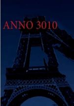 ANNO 3010 Cover des Buches ANNO 3010 (ISBN: 9783839162897)