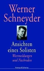 Ansichten eines Solisten Cover des Buches Ansichten eines Solisten (ISBN: 9783218007009)