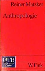 Anthropologie Cover des Buches Anthropologie (ISBN: 9783825220068)