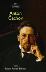 Anton Cechov Cover des Buches Anton Cechov (ISBN: 9783423310758)