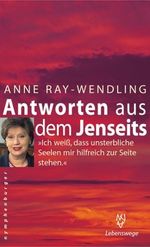 Antworten aus dem Jenseits Cover des Buches Antworten aus dem Jenseits (ISBN: 9783485009638)
