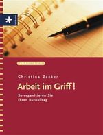Arbeit im Griff! Cover des Buches Arbeit im Griff! (ISBN: 9783332015072)