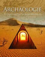Archäologie Cover des Buches Archäologie (ISBN: 9781445442457)
