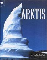 Arktis Cover des Buches Arktis (ISBN: 9783802528293)