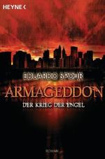 Armageddon - Der Krieg der Engel Cover des Buches Armageddon - Der Krieg der Engel (ISBN: 9783453529250)