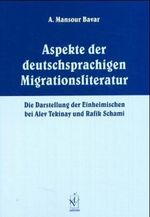 Aspekte der deutschsprachigen Migrationsliteratur Cover des Buches Aspekte der deutschsprachigen Migrationsliteratur (ISBN: 9783891297704)