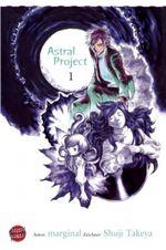 Astral Project, Band 1 Cover des Buches Astral Project, Band 1 (ISBN: 9783551779311)