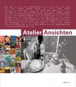 Atelier Ansichten Cover des Buches Atelier Ansichten (ISBN: 9783938927069)