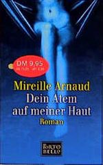 Dein Atem auf meiner Haut Cover des Buches Dein Atem auf meiner Haut (ISBN: 9783442551613)