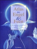 Atlas der Engel & Feen Cover des Buches Atlas der Engel & Feen (ISBN: 9783778739822)