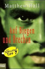 Auf Biegen und Brechen Cover des Buches Auf Biegen und Brechen (ISBN: 9783404144648)