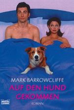Auf den Hund gekommen Cover des Buches Auf den Hund gekommen (ISBN: 9783404154210)