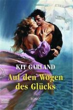Auf den Wogen des Glücks Cover des Buches Auf den Wogen des Glücks (ISBN: 9783404186501)