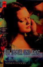 Auf immer und ewig Cover des Buches Auf immer und ewig (ISBN: 9783453155794)
