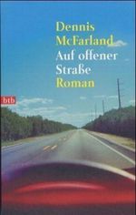 Auf offener Straße Cover des Buches Auf offener Straße (ISBN: 9783442728992)
