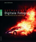 Aufbaukurs Digitale Fotografie Cover des Buches Aufbaukurs Digitale Fotografie (ISBN: 9783499612350)