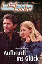 Aufbruch ins Glück Cover des Buches Aufbruch ins Glück (ISBN: 9783899412680)