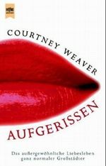 Aufgerissen Cover des Buches Aufgerissen (ISBN: 9783453196001)