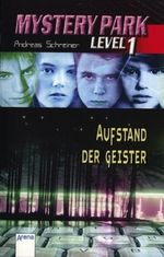 Aufstand der Geister Cover des Buches Aufstand der Geister (ISBN: 9783401028811)