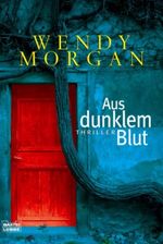 Aus dunklem Blut Cover des Buches Aus dunklem Blut (ISBN: 9783404156894)