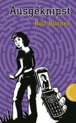 Ausgeknipst Cover des Buches Ausgeknipst (ISBN: 9783522177030)