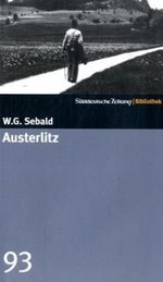 Austerlitz Cover des Buches Austerlitz (ISBN: 9783866155435)