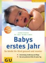 Babys erstes Jahr Cover des Buches Babys erstes Jahr (ISBN: 9783774217218)