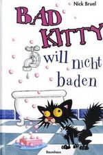 Bad Kitty will nicht baden Cover des Buches Bad Kitty will nicht baden (ISBN: 9783833937866)