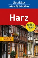 Baedeker Allianz Reiseführer Harz Cover des Buches Baedeker Allianz Reiseführer Harz (ISBN: 9783829712071)