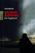 Bagdad Burning Cover des Buches Bagdad Burning (ISBN: 9783499622441)