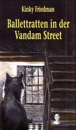 Ballettratten in der Vandam Street Cover des Buches Ballettratten in der Vandam Street (ISBN: 9783893200849)