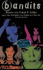Bandits Cover des Buches Bandits (ISBN: 9783746614540)