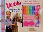 Barbie, Freunde fürs Leben, m. Bastelset 'Schlüsselanhänger' Cover des Buches Barbie, Freunde fürs Leben, m. Bastelset 'Schlüsselanhänger' (ISBN: 9783505112126)