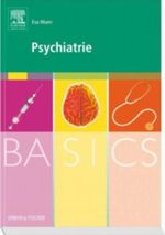 BASICS Psychiatrie Cover des Buches BASICS Psychiatrie (ISBN: 9783437422263)