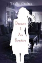 Because I Am Furniture Cover des Buches Because I Am Furniture (ISBN: 9780142415108)