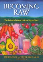 Becoming Raw Cover des Buches Becoming Raw (ISBN: 9781570672385)