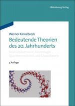 Bedeutende Theorien des 20. Jahrhunderts Cover des Buches Bedeutende Theorien des 20. Jahrhunderts (ISBN: 9783486258691)