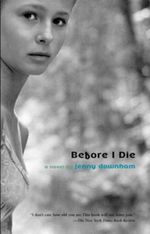 Before I Die Cover des Buches Before I Die (ISBN: 9781909531161)