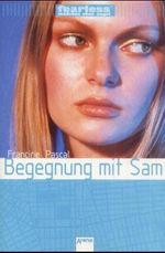 Begegnung mit Sam Cover des Buches Begegnung mit Sam (ISBN: 9783401051192)