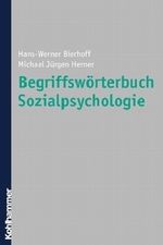 Begriffswörterbuch Sozialpsychologie Cover des Buches Begriffswörterbuch Sozialpsychologie (ISBN: 9783170169821)