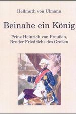 Beinahe ein König Cover des Buches Beinahe ein König (ISBN: 9783935319386)