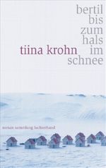 Bertil bis zum Hals im Schnee Cover des Buches Bertil bis zum Hals im Schnee (ISBN: 9783630621333)