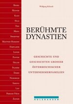 Berühmte Dynastien Cover des Buches Berühmte Dynastien (ISBN: 9783854931089)