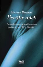 Berühr mich Cover des Buches Berühr mich (ISBN: 9783404152759)