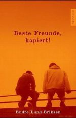 Beste Freunde, kapiert! Cover des Buches Beste Freunde, kapiert! (ISBN: 9783791528526)