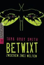 Betwixt - Zwischen zwei Welten Cover des Buches Betwixt - Zwischen zwei Welten (ISBN: 9783570305201)