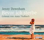 Bevor ich sterbe Cover des Buches Bevor ich sterbe (ISBN: 9783866047990)