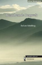 Bezaubernde Bergwelt Cover des Buches Bezaubernde Bergwelt (ISBN: 9783862796168)