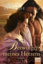Bezwinger meines Herzens Cover des Buches Bezwinger meines Herzens (ISBN: 9783404167135)